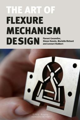 Art of Flexure Mechanism Design  9782940222568 Front Cover