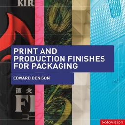 Print and Production Finishes for Packaging  9782940361977 Front Cover
