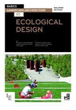 Basics Landscape Architecture 02: Ecological Design  9782940411443 Front Cover