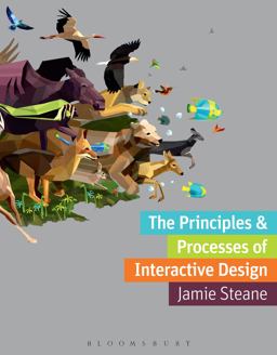 Principles and Processes of Interactive Design  9782940496112 Front Cover