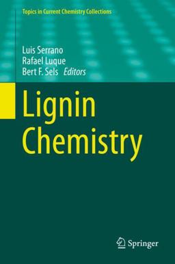Lignin Chemistry Lignin Chemistry
