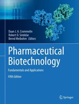 Pharmaceutical Biotechnology Fundamentals and Applications, 5th Edition 5th 9783030007096 Front Cover