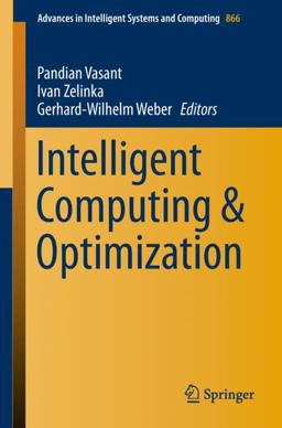 Intelligent Computing and Optimization
