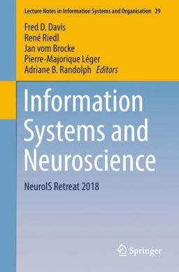 Information Systems and Neuroscience Information Systems and Neuroscience