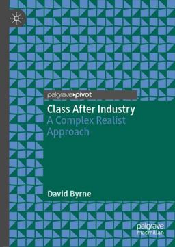 Class after Industry