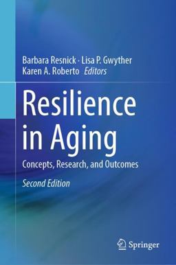 Resilience in Aging Resilience in Aging