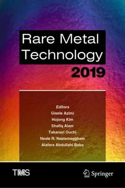 Rare Metal Technology 2019 Rare Metal Technology 2019