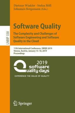 Software Quality: the Complexity and Challenges of Software Engineering and Software Quality in the Cloud
