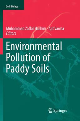 Environmental Pollution of Paddy Soils Environmental Pollution of Paddy Soils