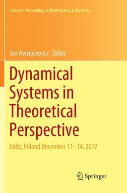 Dynamical Systems in Theoretical Perspective Dynamical Systems in Theoretical Perspective