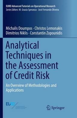 Analytical Techniques in the Assessment of Credit Risk An Overview of Methodologies and Applications  9783030075996 Front Cover