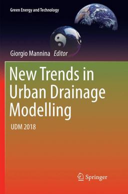 New Trends in Urban Drainage Modelling New Trends in Urban Drainage Modelling