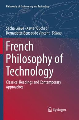 French Philosophy of Technology French Philosophy of Technology
