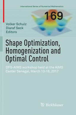 Shape Optimization, Homogenization and Optimal Control Shape Optimization, Homogenization and Optimal Control