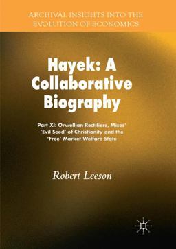 Hayek: a Collaborative Biography