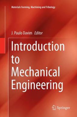Introduction to Mechanical Engineering Introduction to Mechanical Engineering