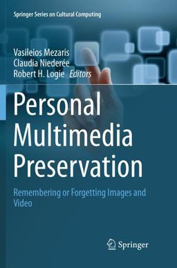 Personal Multimedia Preservation Personal Multimedia Preservation