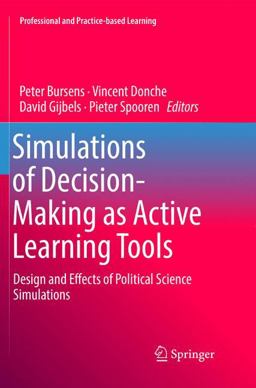 Simulations of Decision-Making As Active Learning Tools