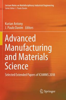 Advanced Manufacturing and Materials Science Advanced Manufacturing and Materials Science