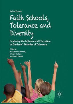 Faith Schools, Tolerance and Diversity Faith Schools, Tolerance and Diversity