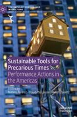Sustainable Tools for Precarious Times
