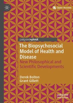 The Biopsychosocial Model in the Current Health Sciences