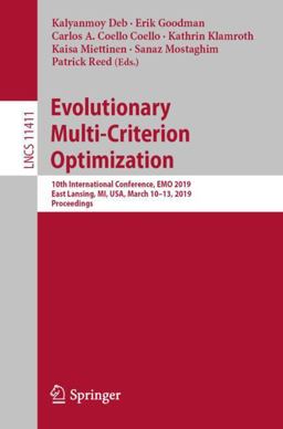 Evolutionary Multi-Criterion Optimization Evolutionary Multi-Criterion Optimization