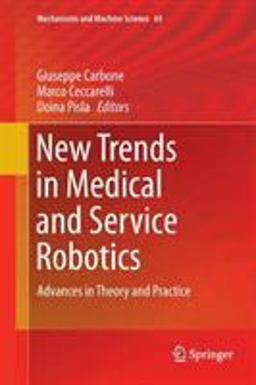 New Trends in Medical and Service Robotics