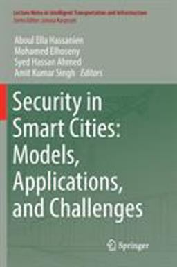 Security in Smart Cities: Models, Applications, and Challenges