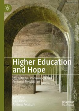 Higher Education and Hope Higher Education and Hope