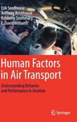 Human Factors in Air Transport From Health Monitoring to NextGen  9783030138479 Front Cover
