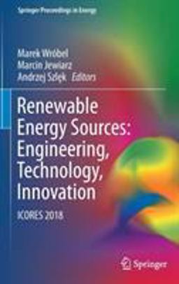 Renewable Energy Sources: Engineering, Technology, Innovation