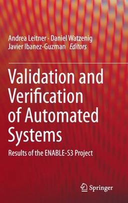 Validation and Verification of Automated Systems Validation and Verification of Automated Systems