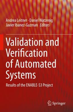 Validation and Verification of Automated Systems Validation and Verification of Automated Systems