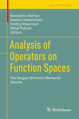 Analysis of Operators on Function Spaces Analysis of Operators on Function Spaces