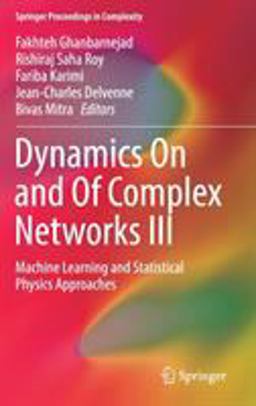 Dynamics on and of Complex Networks III Dynamics on and of Complex Networks III