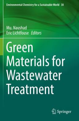 Green Materials for Wastewater Treatment 2020 9783030177263 Front Cover
