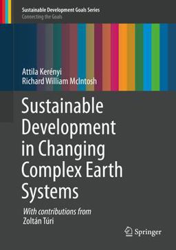 Sustainable Development in Changing Complex Earth Systems 2019 9783030216443 Front Cover