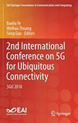 2nd International Conference on 5G for Ubiquitous Connectivity