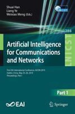 Artificial Intelligence for Communications and Networks Artificial Intelligence for Communications and Networks