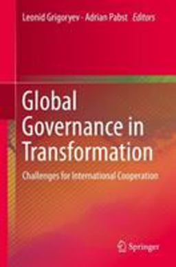 Global Governance in Transformation