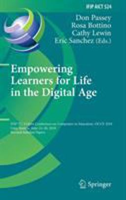 Empowering Learners for Life in the Digital Age Empowering Learners for Life in the Digital Age