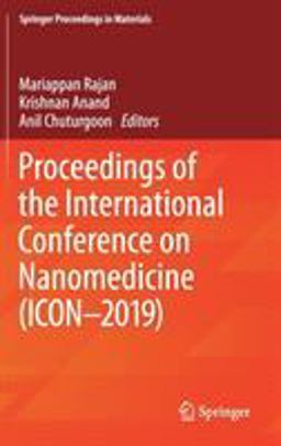 Proceedings of the International Conference on Nanomedicine (ICON-2019)