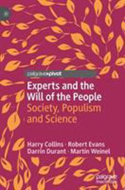 Experts and the Will of the People Experts and the Will of the People
