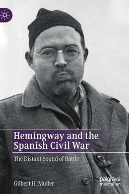 Hemingway and the Spanish Civil War
