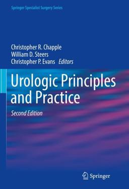 Urologic Principles and Practice Urologic Principles and Practice