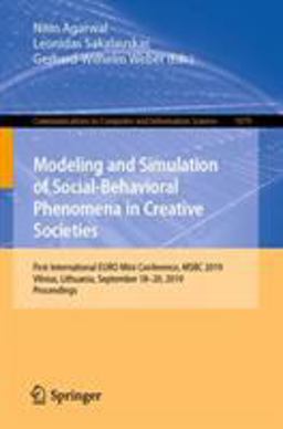 Modelling and Simulation of Social-Behavioural Phenomena in Creative Societies Modelling and Simulation of Social-Behavioural Phenomena in Creative Societies