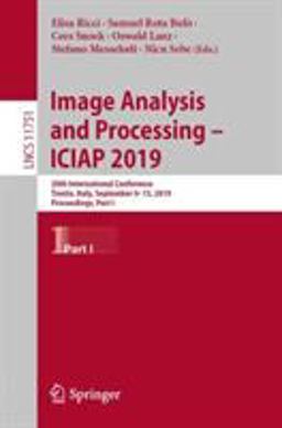 Image Analysis and Processing -- ICIAP 2019 Image Analysis and Processing -- ICIAP 2019
