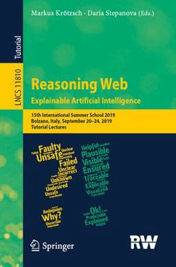 Reasoning Web. Explaining Artificial Intelligence
