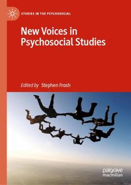 New Voices in Psychosocial Studies New Voices in Psychosocial Studies